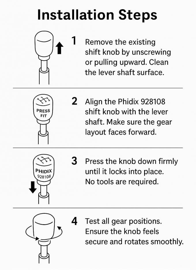 Phidix 928108 shift knob installation guide – step-by-step illustrated instructions showing how to remove the old knob, align, press-fit, and test the new clip-on gear knob.